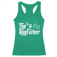 Dog Dad Racerback Tank Top The Dogfather Fathers Day Gift For Dog Lovers