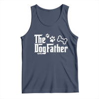 Dog Dad Tank Top The Dogfather Fathers Day Gift For Dog Lovers