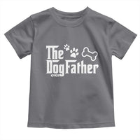 Dog Dad Toddler T Shirt The Dogfather Fathers Day Gift For Dog Lovers
