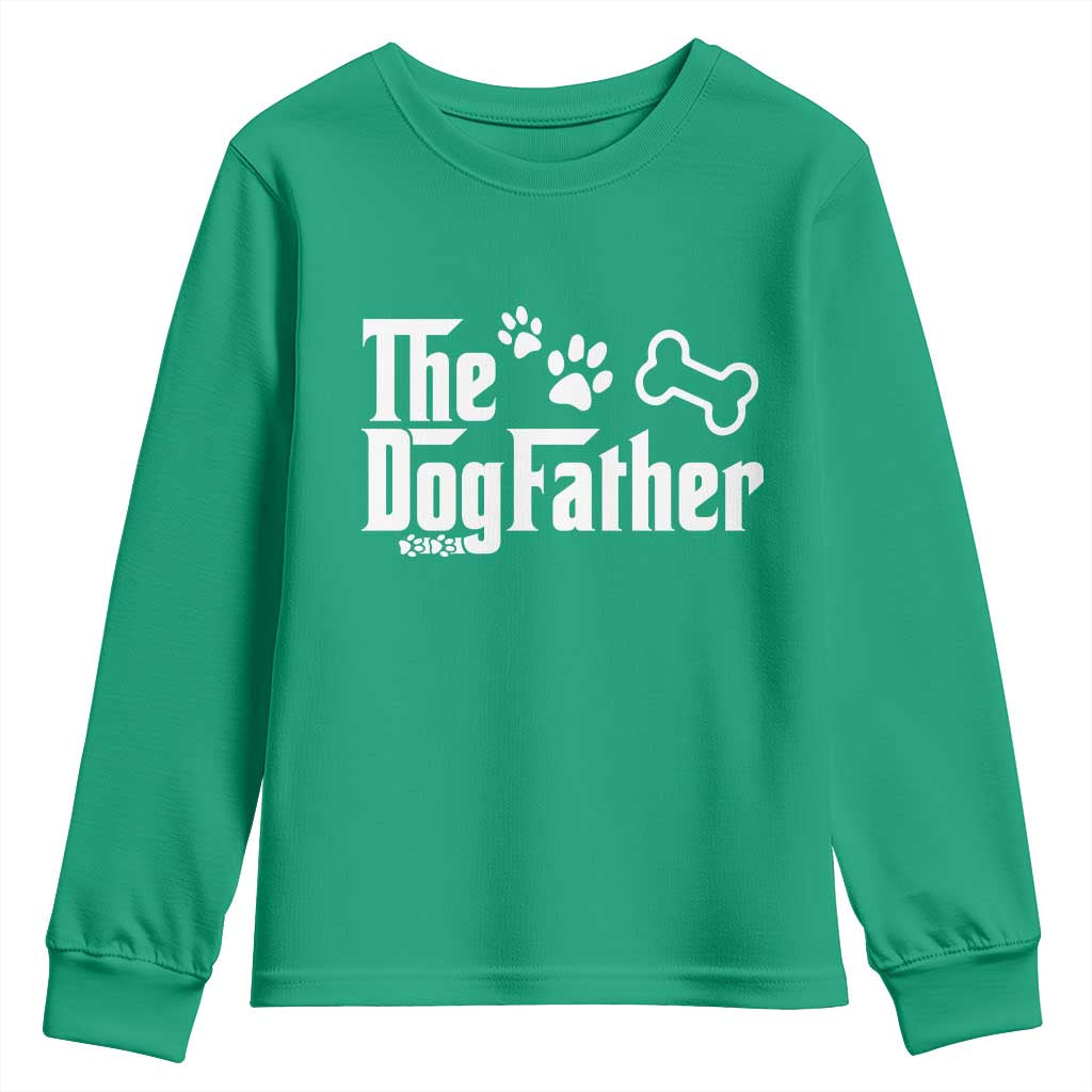 Dog Dad Youth Sweatshirt The Dogfather Fathers Day Gift For Dog Lovers
