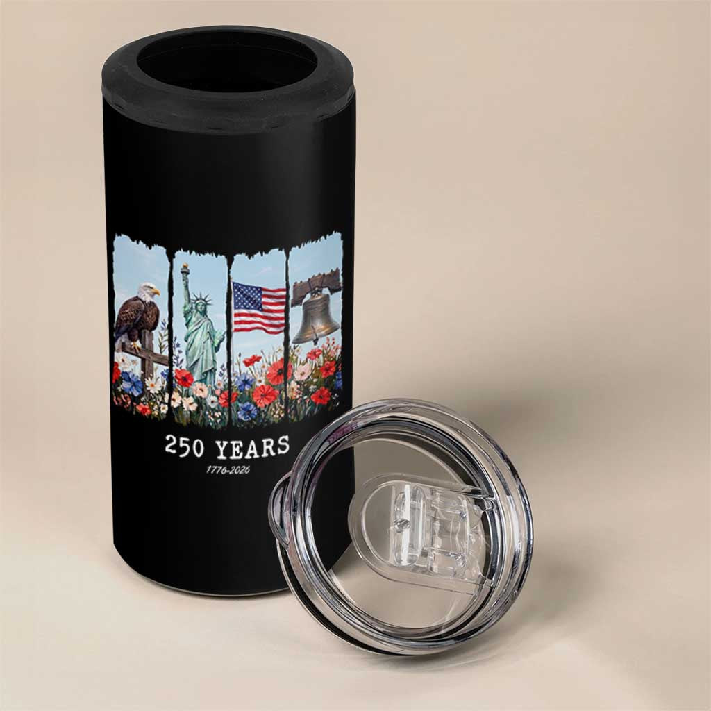 250 Years American 1776 2026 4 in 1 Can Cooler Tumbler 250th 4th July Independence Day Eagle Statue of Liberty Flag