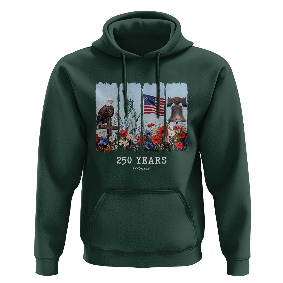250 Years American 1776 2026 Hoodie 250th 4th July Independence Day Eagle Statue of Liberty Flag