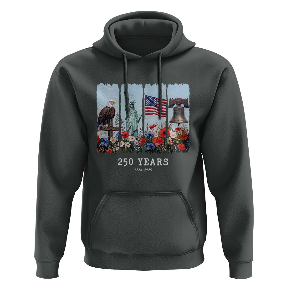 250 Years American 1776 2026 Hoodie 250th 4th July Independence Day Eagle Statue of Liberty Flag