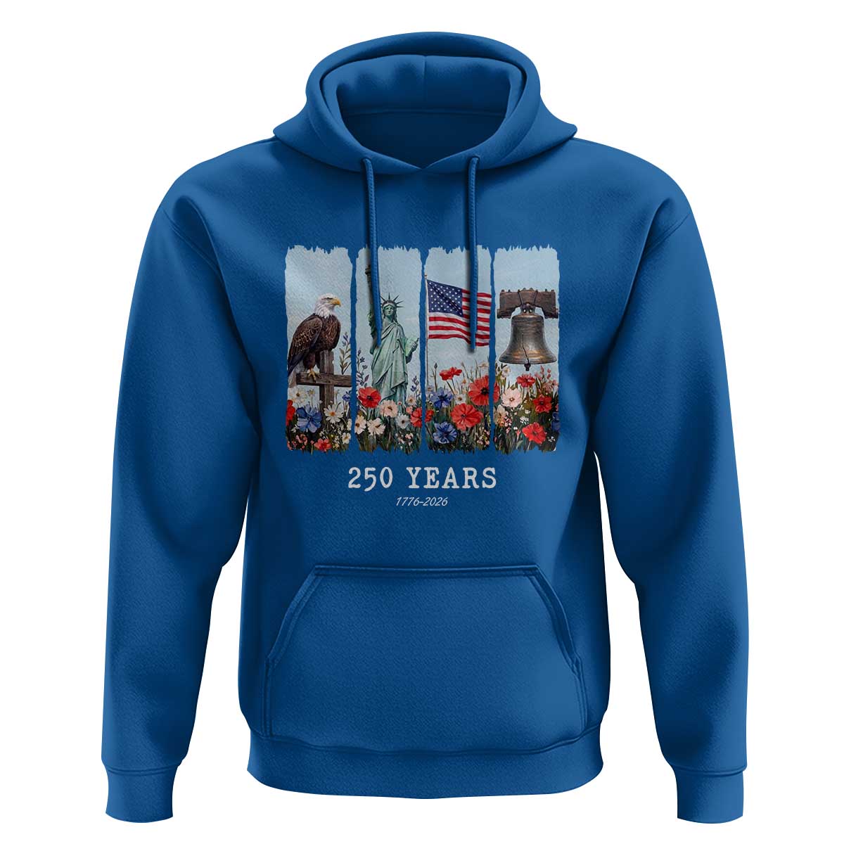 250 Years American 1776 2026 Hoodie 250th 4th July Independence Day Eagle Statue of Liberty Flag