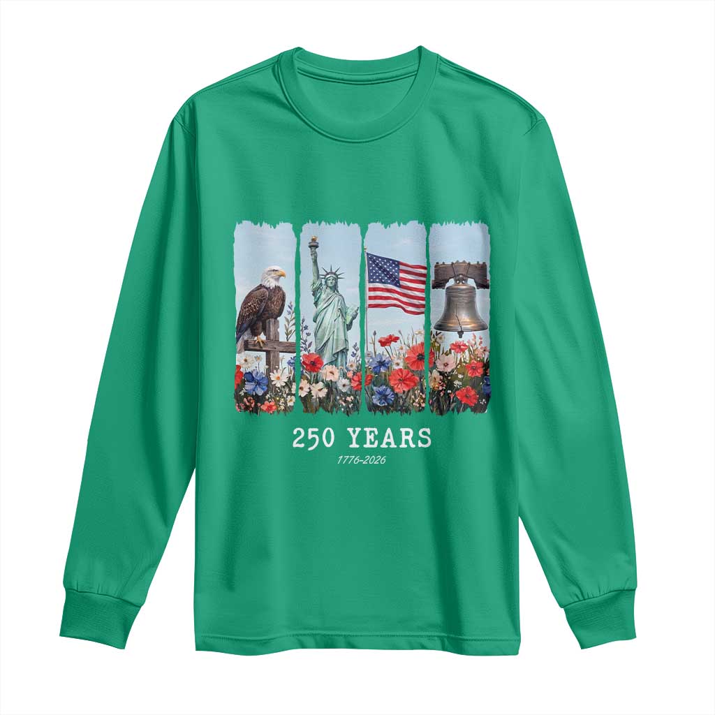 250 Years American 1776 2026 Long Sleeve Shirt 250th 4th July Independence Day Eagle Statue of Liberty Flag