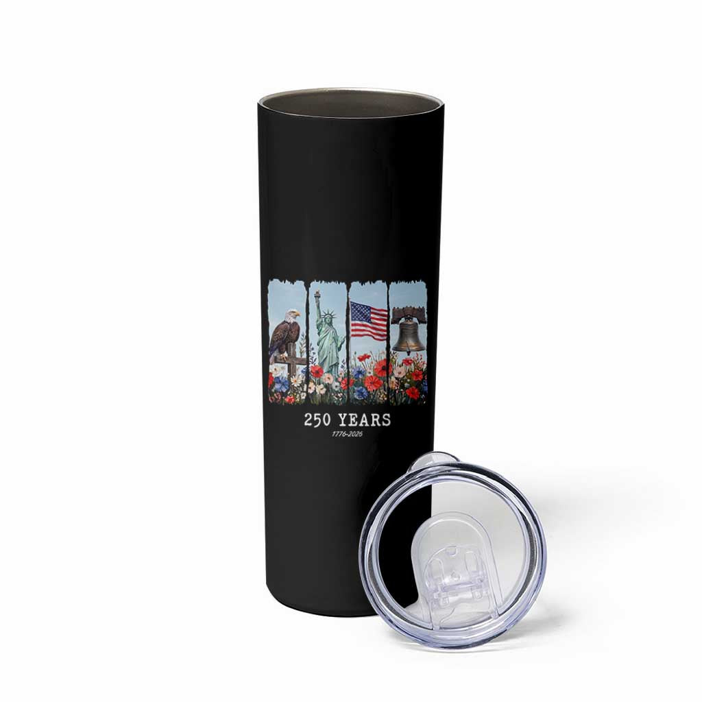 250 Years American 1776 2026 Skinny Tumbler 250th 4th July Independence Day Eagle Statue of Liberty Flag