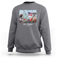 250 Years American 1776 2026 Sweatshirt 250th 4th July Independence Day Eagle Statue of Liberty Flag