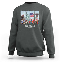 250 Years American 1776 2026 Sweatshirt 250th 4th July Independence Day Eagle Statue of Liberty Flag