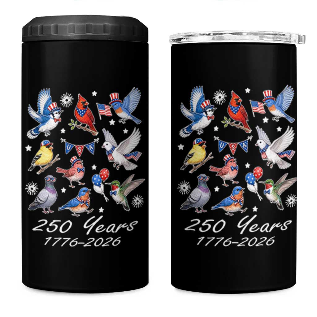 USA 250th Anniversary Bird 4 in 1 Can Cooler Tumbler Patriotic American Birds Independence Day Birdwatchers Birders