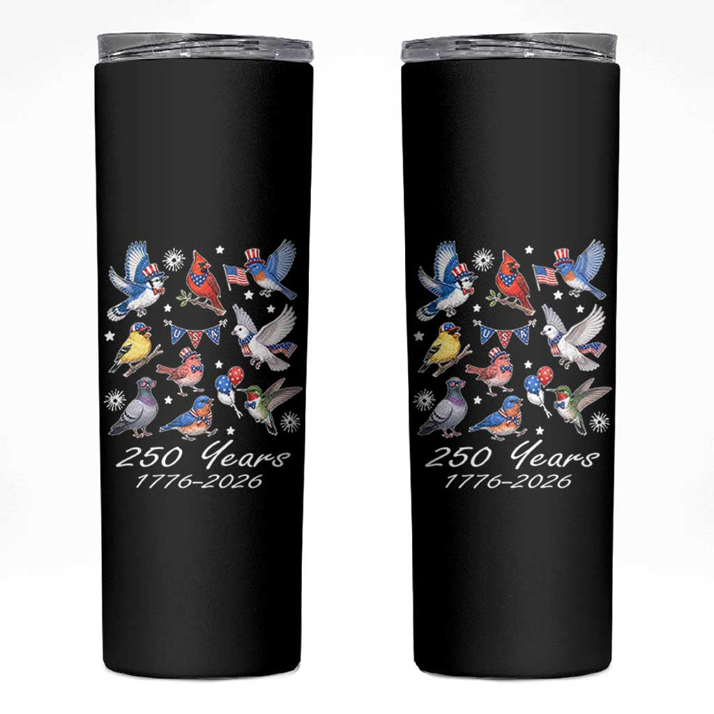 USA 250th Anniversary Bird Skinny Tumbler Patriotic American Birds Independence Day Birdwatchers Birders