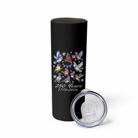 USA 250th Anniversary Bird Skinny Tumbler Patriotic American Birds Independence Day Birdwatchers Birders
