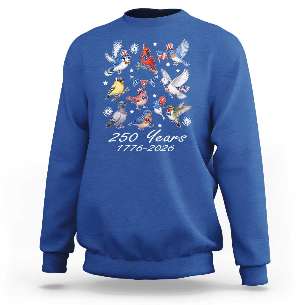 USA 250th Anniversary Bird Sweatshirt Patriotic American Birds Independence Day Birdwatchers Birders