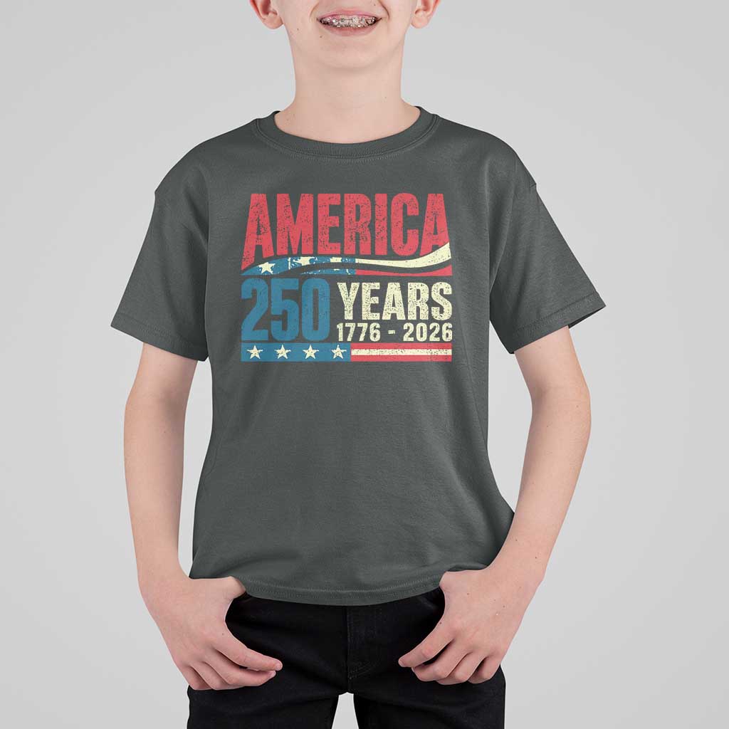 250th Anniversary USA T Shirt For Kid Retro 250 Years American 1776 2026 US Flag