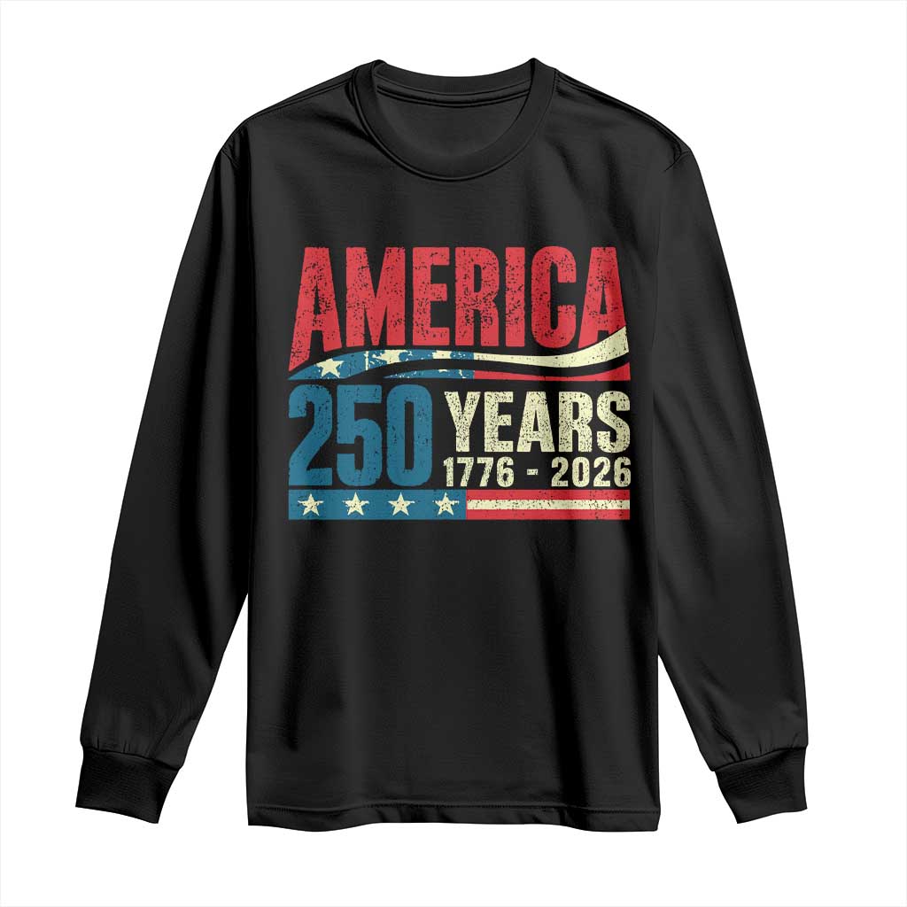 250th Anniversary USA Long Sleeve Shirt Retro 250 Years American 1776 2026 US Flag