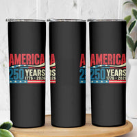 250th Anniversary USA Skinny Tumbler Retro 250 Years American 1776 2026 US Flag