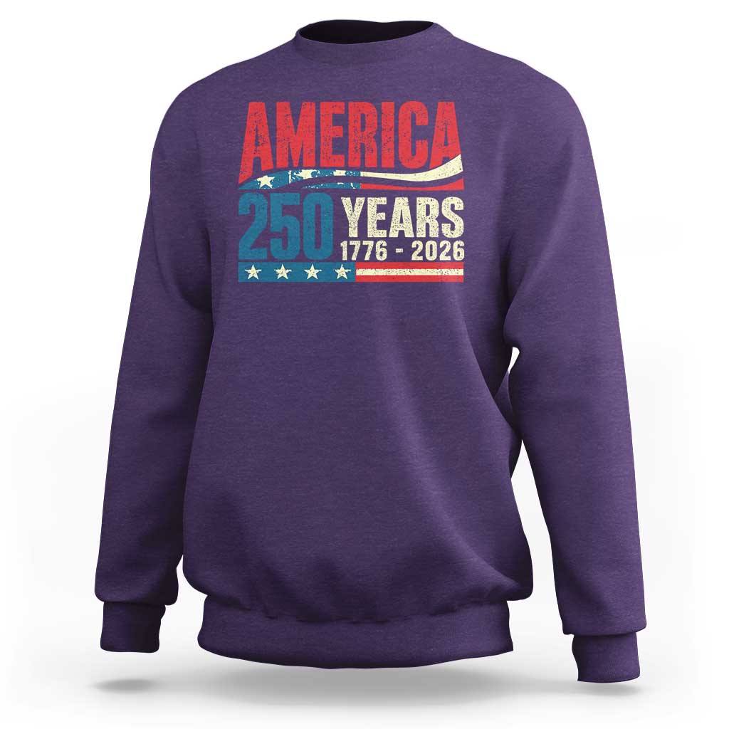 250th Anniversary USA Sweatshirt Retro 250 Years American 1776 2026 US Flag