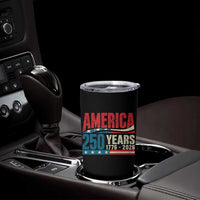 250th Anniversary USA Tumbler Cup Retro 250 Years American 1776 2026 US Flag