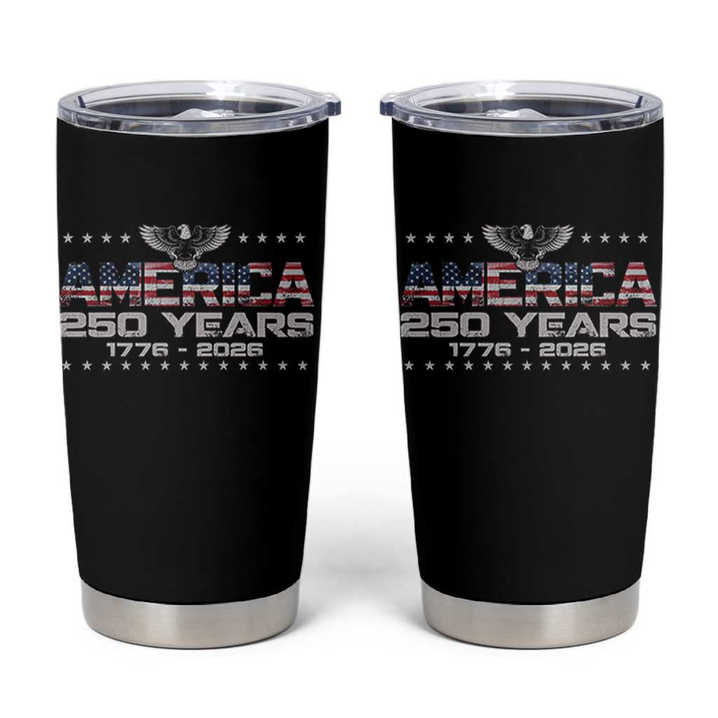 250th Anniversary USA Tumbler Cup Vintage Eagle 250 Years American 1776 2026 US Flag