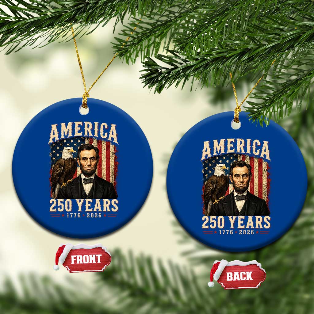 America 250 Years Abraham Lincoln Ceramic Ornament Retro Eagle 250th Anniversary USA Flag 1776 2026