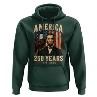 America 250 Years Abraham Lincoln Hoodie Retro Eagle 250th Anniversary USA Flag 1776 2026