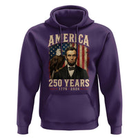 America 250 Years Abraham Lincoln Hoodie Retro Eagle 250th Anniversary USA Flag 1776 2026