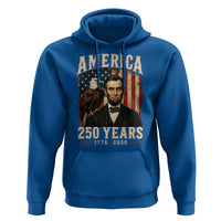 America 250 Years Abraham Lincoln Hoodie Retro Eagle 250th Anniversary USA Flag 1776 2026