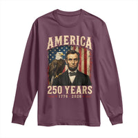 America 250 Years Abraham Lincoln Long Sleeve Shirt Retro Eagle 250th Anniversary USA Flag 1776 2026