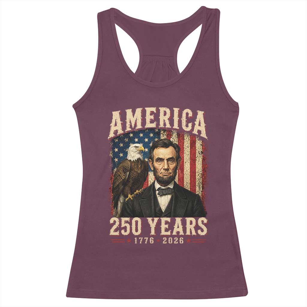 America 250 Years Abraham Lincoln Racerback Tank Top Retro Eagle 250th Anniversary USA Flag 1776 2026
