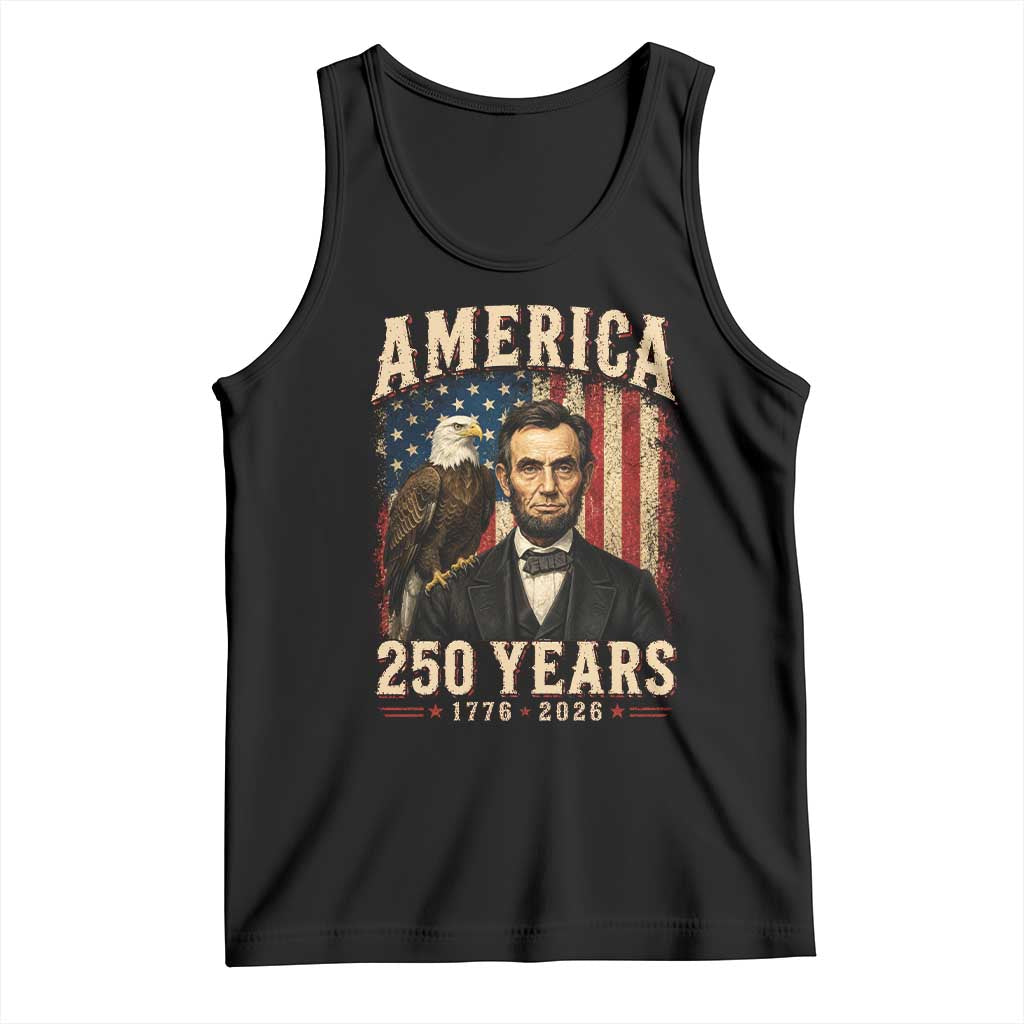 America 250 Years Abraham Lincoln Tank Top Retro Eagle 250th Anniversary USA Flag 1776 2026