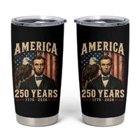 America 250 Years Abraham Lincoln Tumbler Cup Retro Eagle 250th Anniversary USA Flag 1776 2026