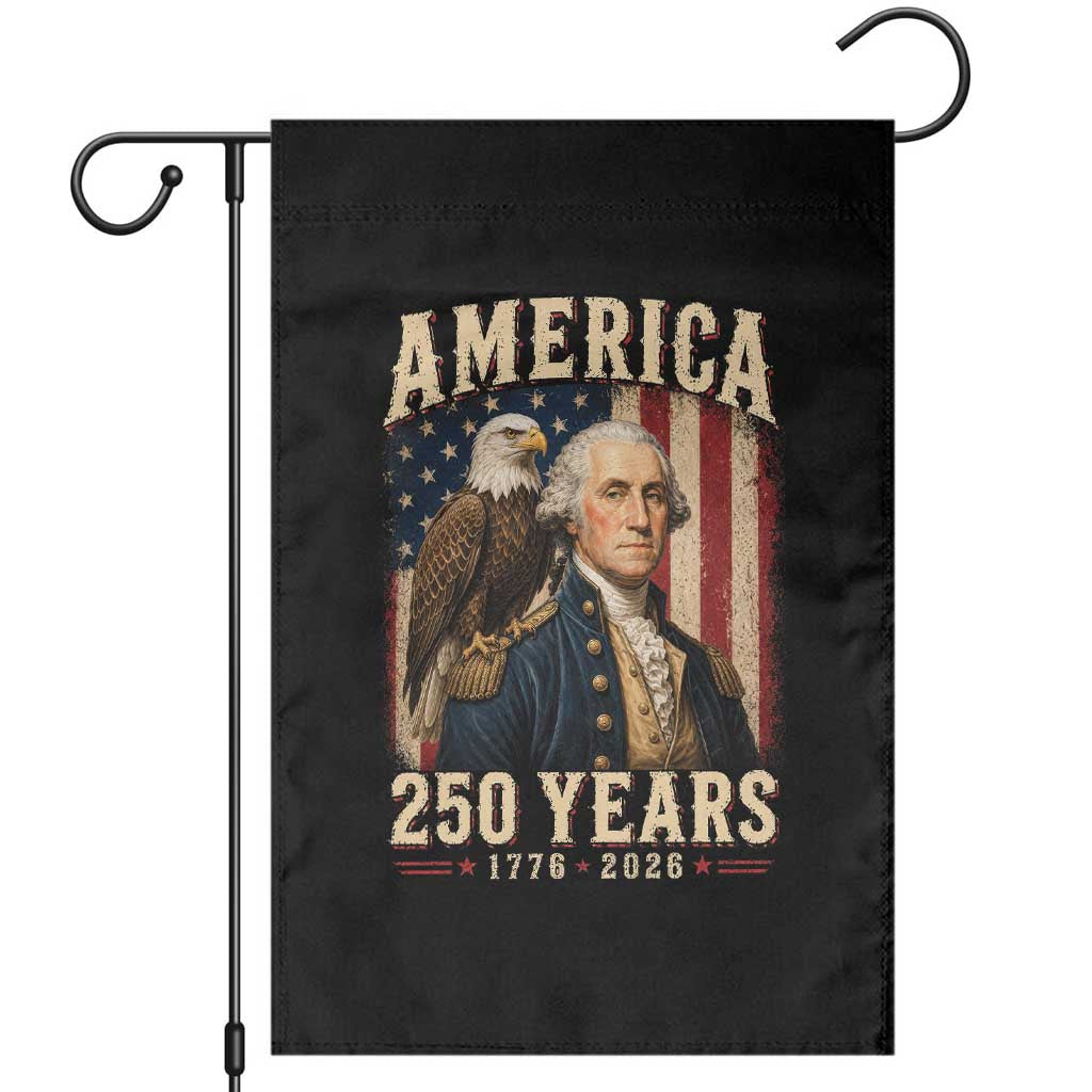 America 250 Years George Washington Garden Flag Retro Eagle 250th Anniversary USA Flag 1776 2026