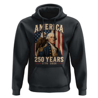 America 250 Years George Washington Hoodie Retro Eagle 250th Anniversary USA Flag 1776 2026