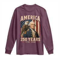 America 250 Years George Washington Long Sleeve Shirt Retro Eagle 250th Anniversary USA Flag 1776 2026
