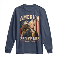 America 250 Years George Washington Long Sleeve Shirt Retro Eagle 250th Anniversary USA Flag 1776 2026