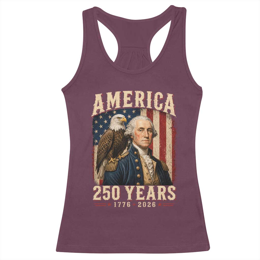 America 250 Years George Washington Racerback Tank Top Retro Eagle 250th Anniversary USA Flag 1776 2026