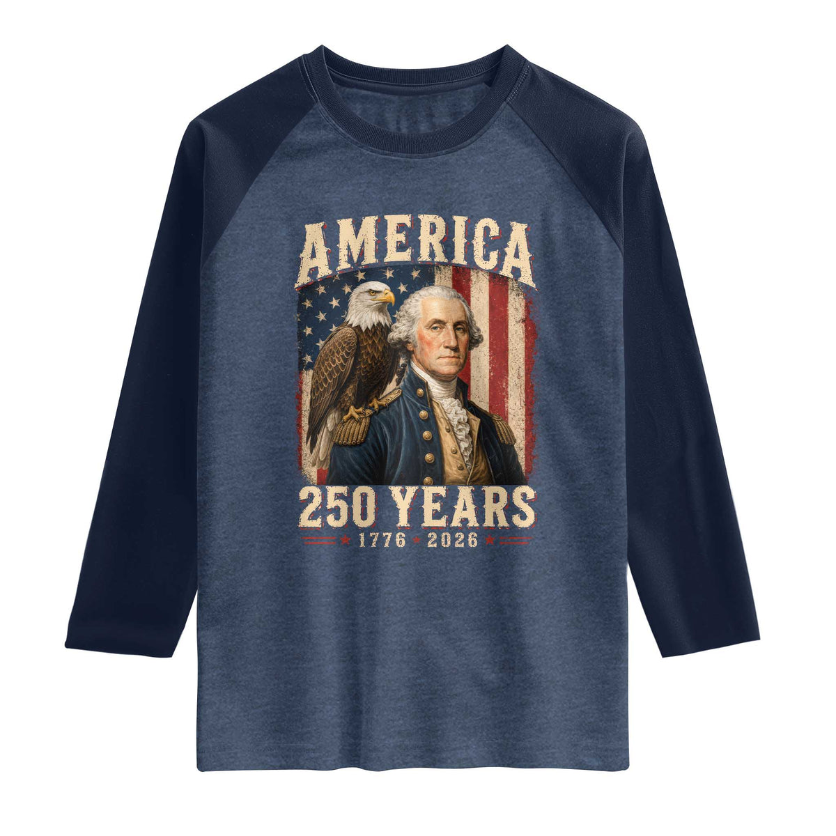 America 250 Years George Washington Raglan Shirt Retro Eagle 250th Anniversary USA Flag 1776 2026