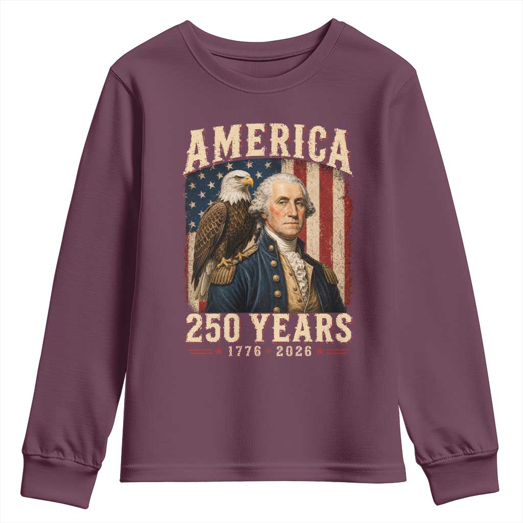 America 250 Years George Washington Youth Sweatshirt Retro Eagle 250th Anniversary USA Flag 1776 2026