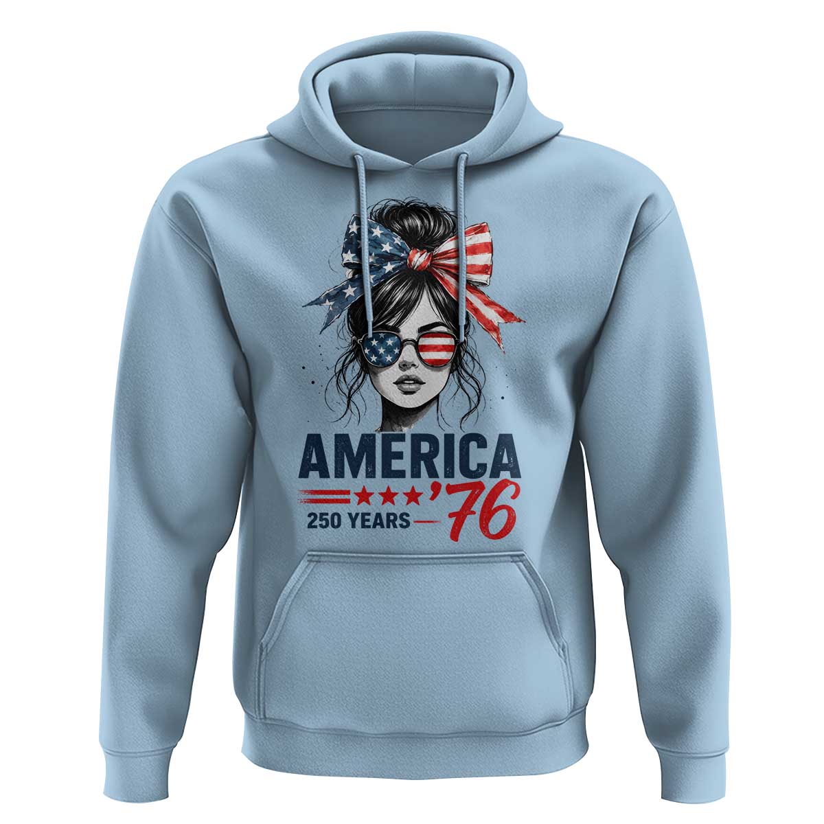 America 250 Years Hoodie 250th Anniversary USA Patriotic Girl Messy Bun 1776 2026