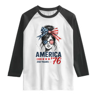 America 250 Years Raglan Shirt 250th Anniversary USA Patriotic Girl Messy Bun 1776 2026