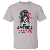 America 250 Years T Shirt 250th Anniversary USA Patriotic Girl Messy Bun 1776 2026