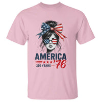 America 250 Years T Shirt 250th Anniversary USA Patriotic Girl Messy Bun 1776 2026