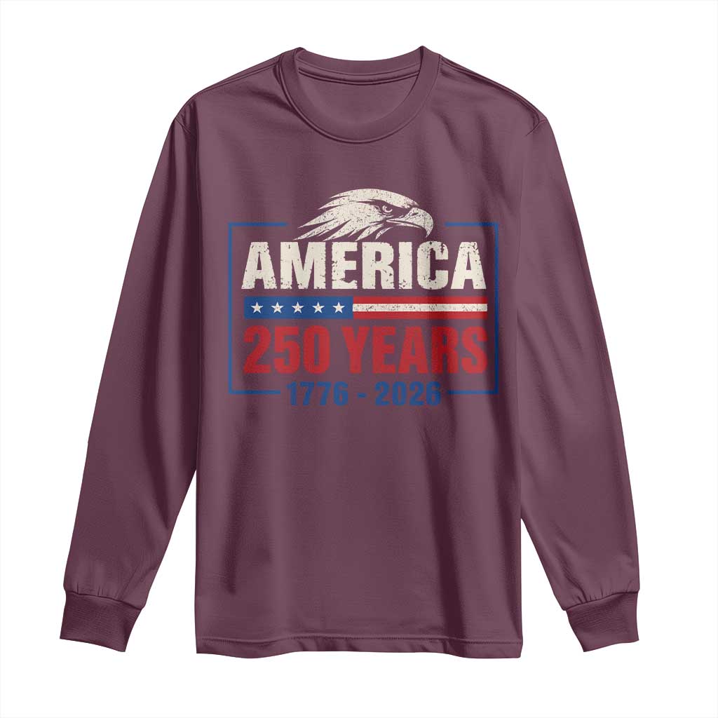 250 Anniversary USA Long Sleeve Shirt Retro Eagle 250 Years Of Freedom 1776 2026