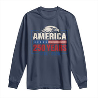 250 Anniversary USA Long Sleeve Shirt Retro Eagle 250 Years Of Freedom 1776 2026