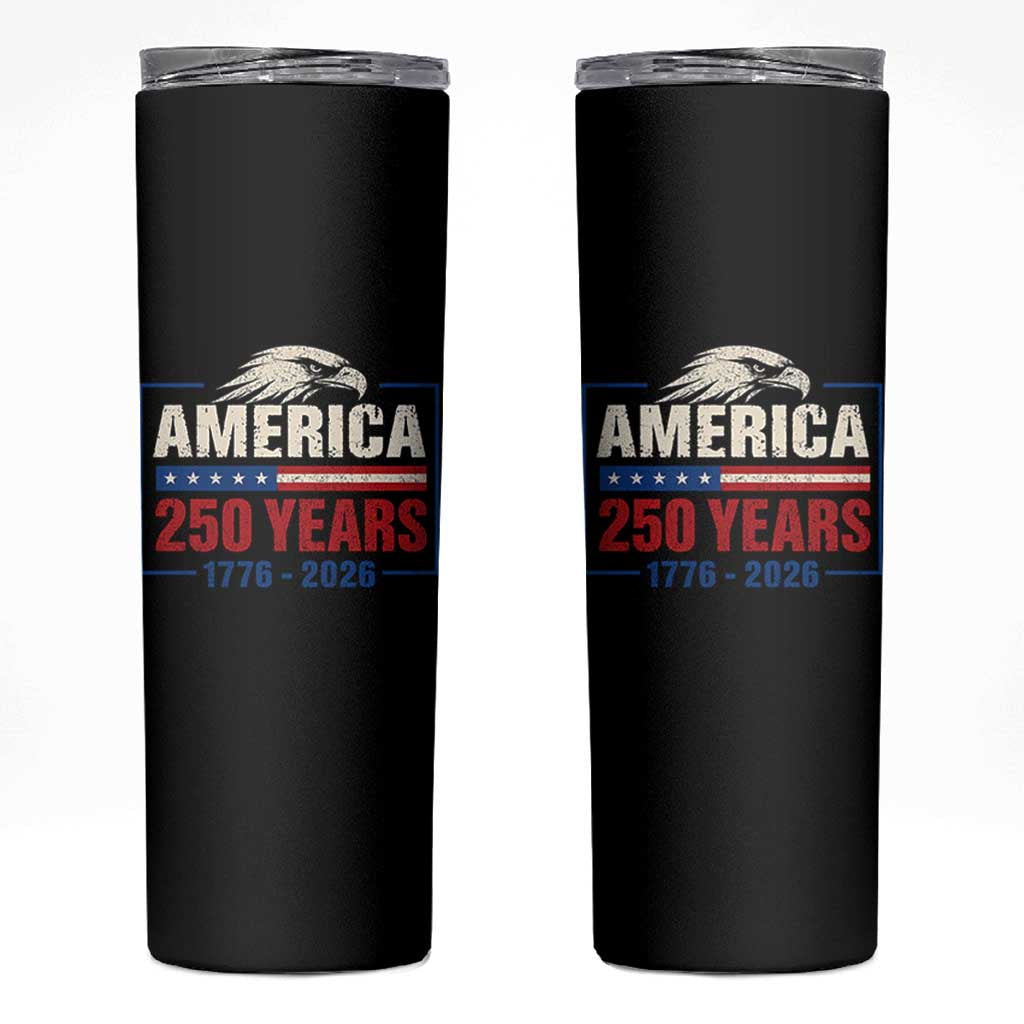 250 Anniversary USA Skinny Tumbler Retro Eagle 250 Years Of Freedom 1776 2026