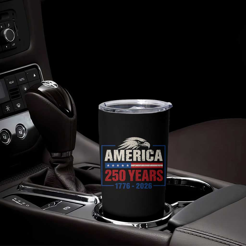 250 Anniversary USA Tumbler Cup Retro Eagle 250 Years Of Freedom 1776 2026