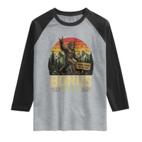 Bigfoot Bonus Dad Raglan Shirt Retro Stepdad Fathers Day Gifts