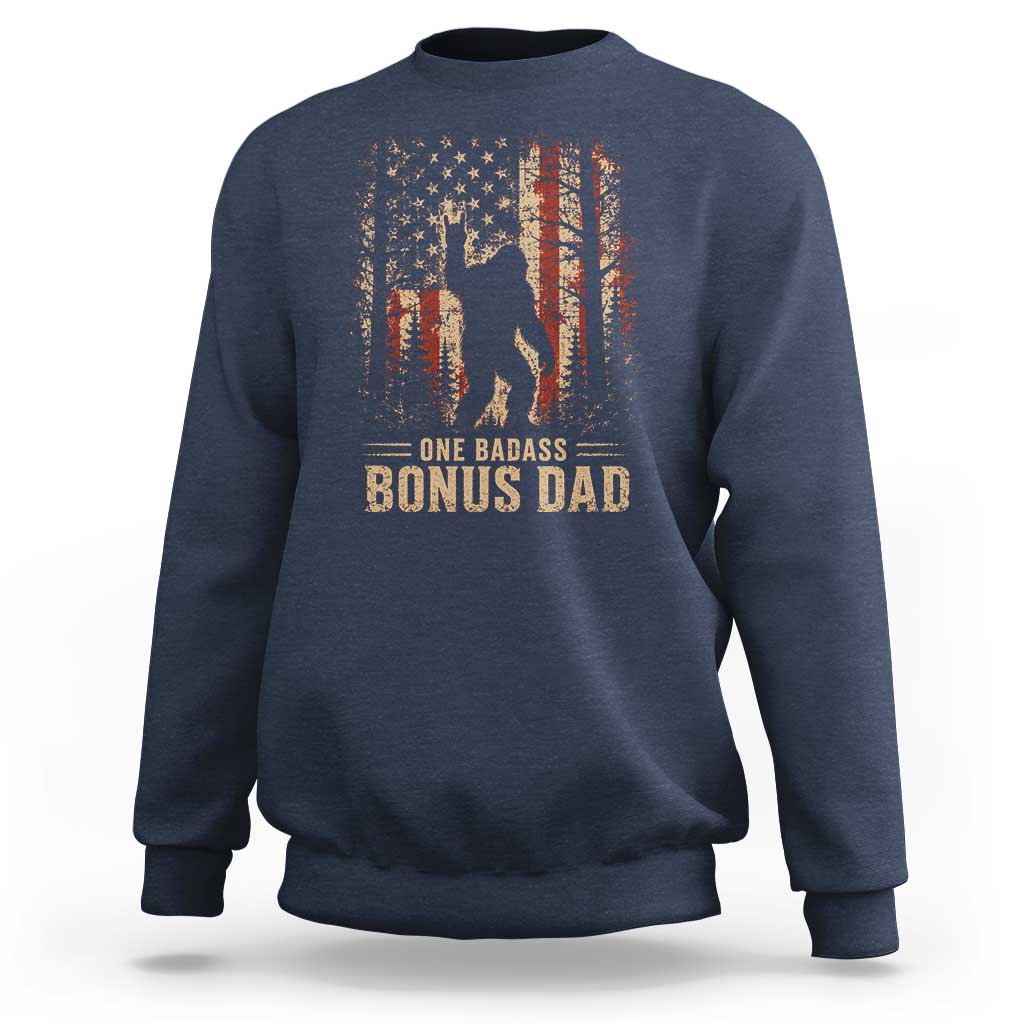 One Badass Bonus Dad Sweatshirt Vintage Bigfoot Stepdad American Flag