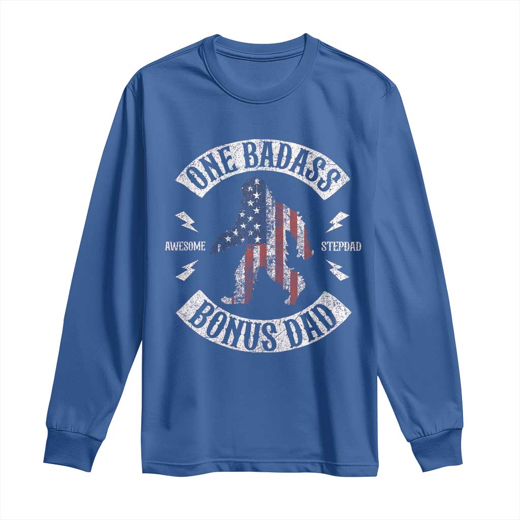 One Badass Bonus Dad Long Sleeve Shirt Vintage Bigfoot Stepdad Birthday Step Dad US Flag