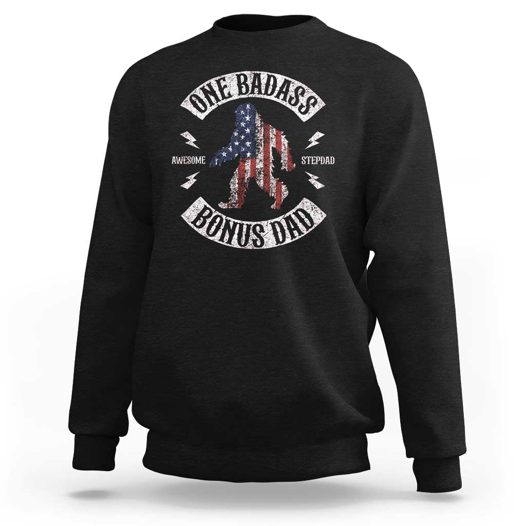 One Badass Bonus Dad Sweatshirt Vintage Bigfoot Stepdad Birthday Step Dad US Flag