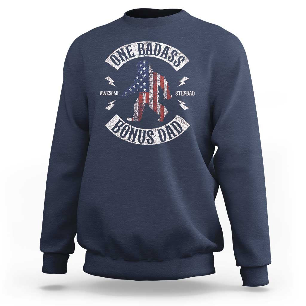One Badass Bonus Dad Sweatshirt Vintage Bigfoot Stepdad Birthday Step Dad US Flag